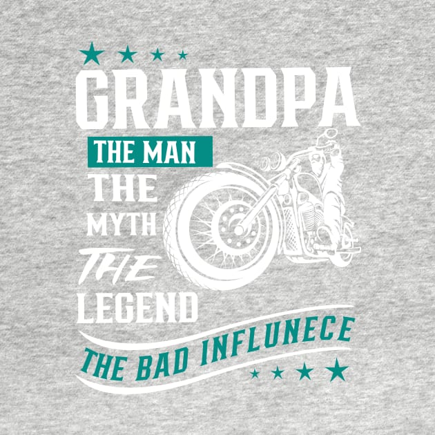 Grandpa the man the myth the legend The band influencer by TEEPHILIC